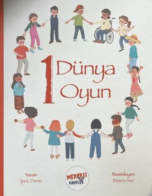 1 Dünya 1 Oyun | Meraklı Kaşifler Yayınevi (Ciltli)