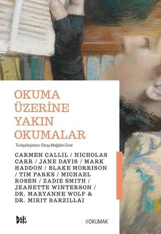 Okuma Üzerine Yakın Okumalar | DeliDolu (İnce Kapak)