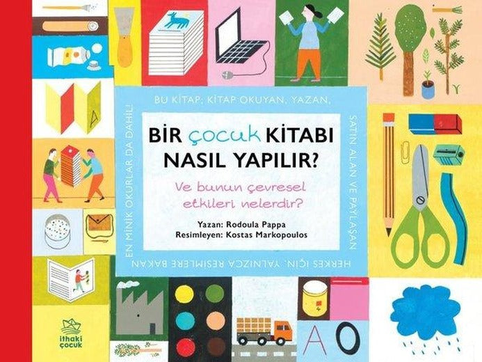 Bir Çocuk Kitabı Nasıl Yapılır? Ve Bunun Çevresel Etkileri Nelerdir? | İthaki Çocuk (İnce Kapak)
