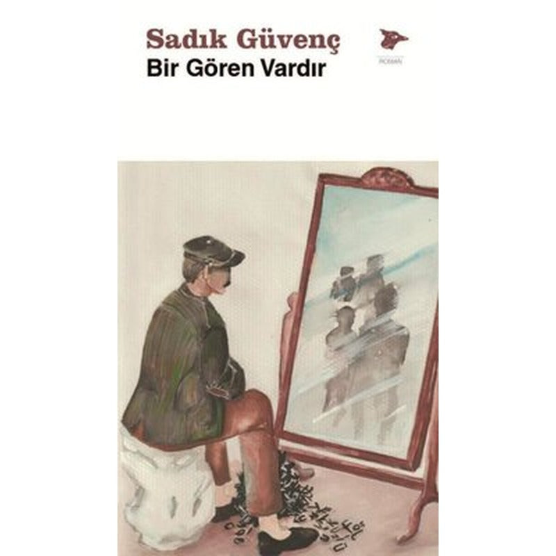 Bir Gören Vardır | Alakarga (İnce Kapak )