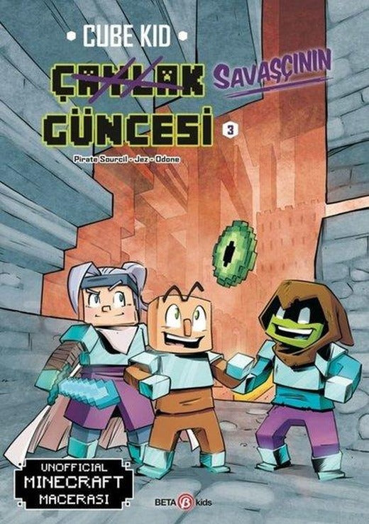 Bir Unofficial Minecraft Macerası - Çaylak Güncesi 3 - Çöl Macerası | Beta Kids (İnce Kapak)