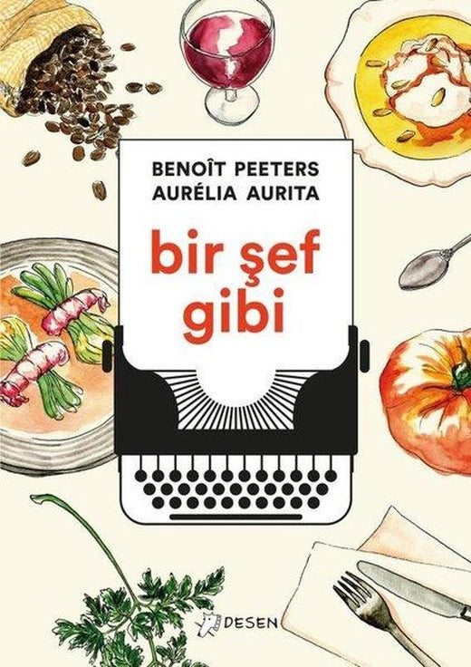 Bir Şef Gibi | Desen Yayınları (İnce Kapak)