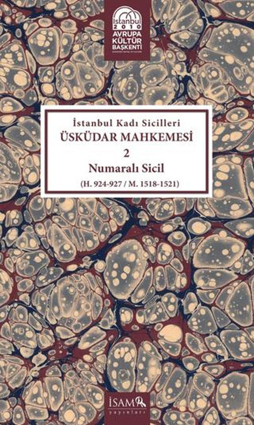 İstanbul Kadı Sicilleri - Üsküdar Mahkemesi 2 Numaralı Sicil