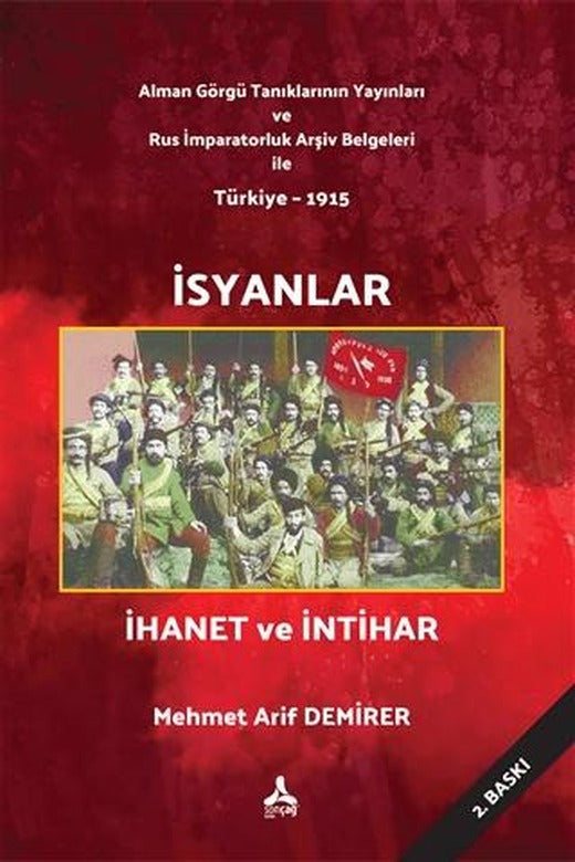 İsyanlar İhanet ve İntihar | Sonçağ Yayınları (Ciltsiz)