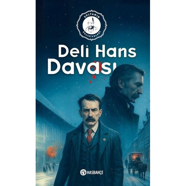 Deli Hans Davası | Hasbahçe (Ciltsiz)