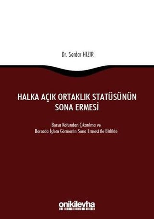 Halka Açık Ortaklık Statüsünün Sona Ermesi | On İki Levha Yayınları (Ciltsiz)