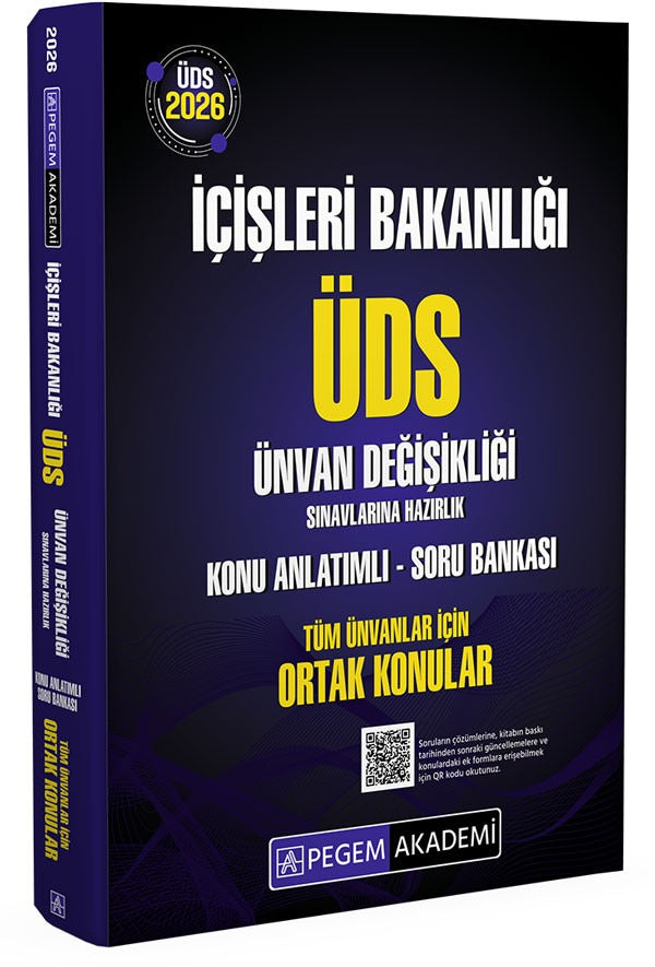 2026 İçişleri Bakanlığı ÜDS Ünvan Değişikliği Sınavlarına Hazırlık Konu Anlatımlı Soru Bankası Tüm Ünvanlar İçin Ortak Konular | Pegem Akademi Yayıncılık (Ciltsiz)