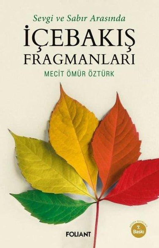 İçebakış Fragmanları - Sevgi ve Sabır Arasında | Foliant (İnce Kapak)