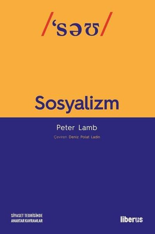 Sosyalizm | Liberus (İnce Kapak)