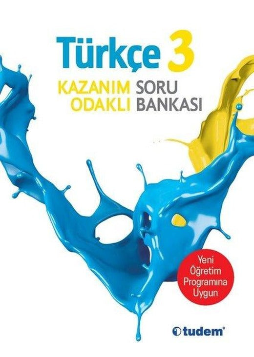 3.Sınıf Türkçe Kazanım Odaklı Soru Bankası-Yeni Öğretim Programına Uygun | Tudem Yayınları - Ders Kitapları (İnce Kapak)
