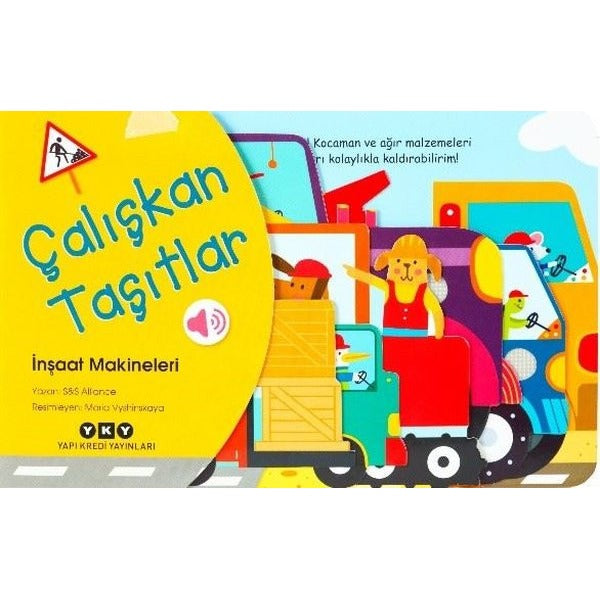 Çalışkan Taşıtlar - İnşaat Makineleri | Yapı Kredi Yayınları