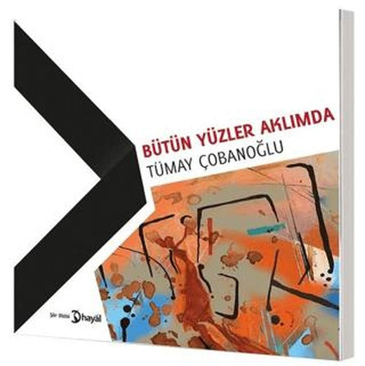 Bütün Yüzler Aklımda | Hayal Yayınları (Ciltsiz)