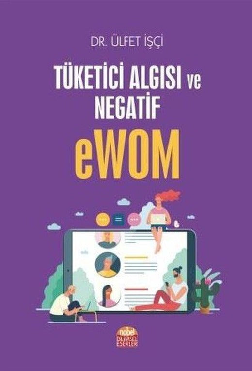 Tüketici Algısı ve Negatif Ewom | Nobel Bilimsel Eserler (İnce Kapak)