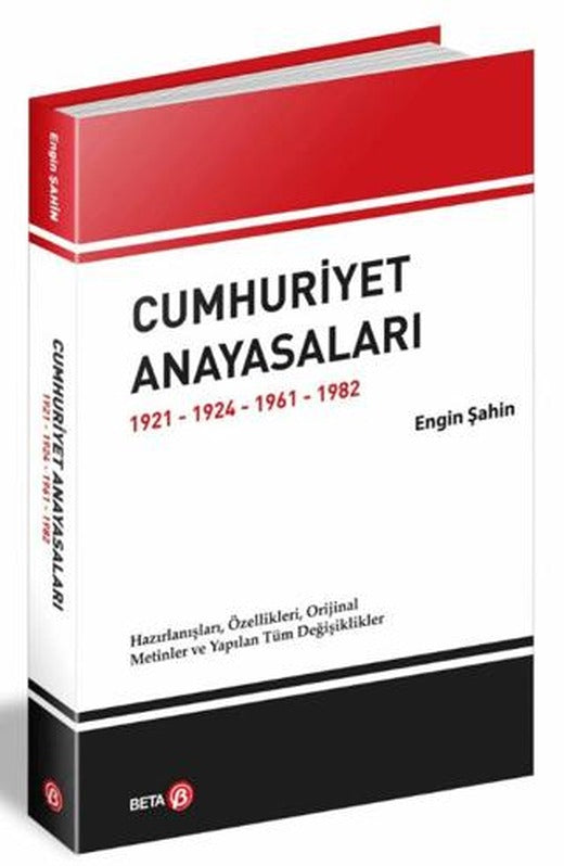 Cumhuriyet Anayasaları 1921-1924-1961-1982 | Beta Yayınevi (Ciltsiz)