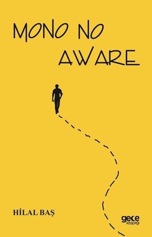 Mono No Aware | Gece Kitaplığı (Ciltsiz)