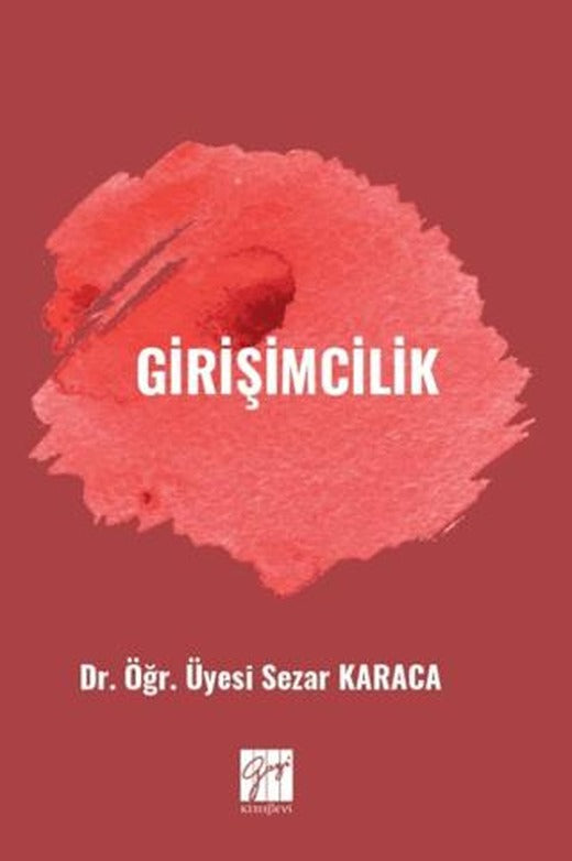 Girişimcilik | Gazi Kitabevi (Ciltsiz)