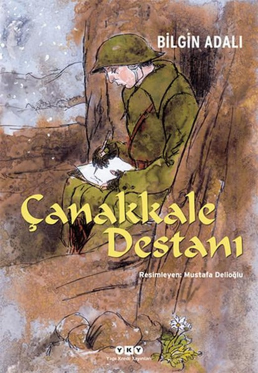 Çanakkale Destanı | Yapı Kredi Yayınları (İnce Kapak)