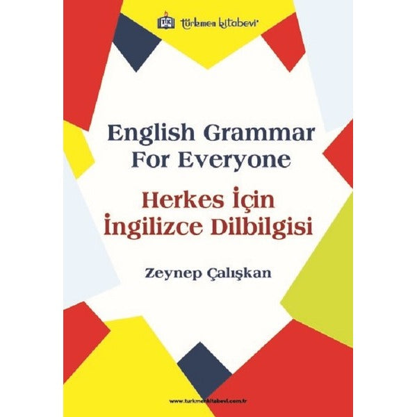 Herkes İçin İngilizce Dilbilgisi | Türkmen Kitabevi (İnce Kapak)