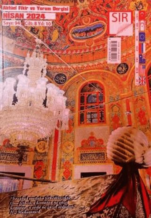 Sır Aktüel Fikir ve Yorum Dergisi Sayı: 94 Nisan 2024 | Sır Dergisi (Ciltsiz)
