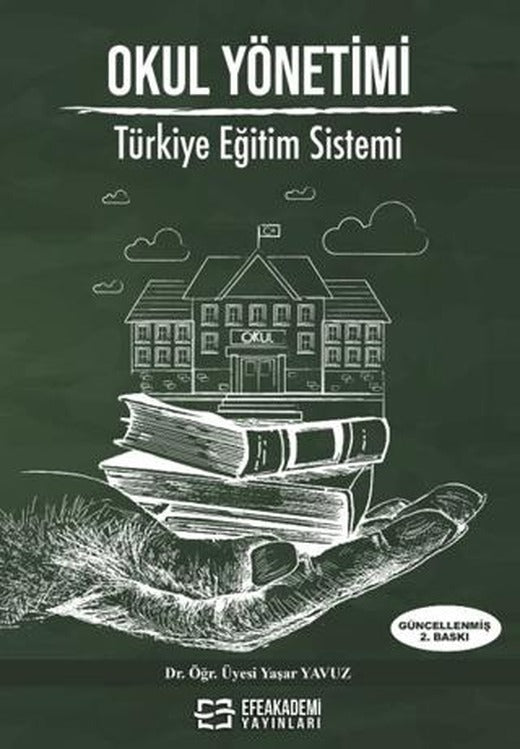 Okul Yönetimi Türkiye Eğitim Sistemi