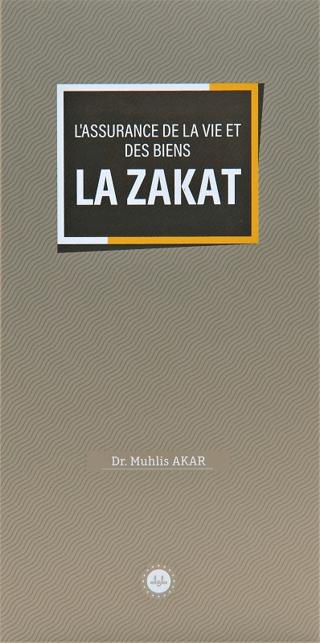 Lassurance De La Vie Et Des Biens La Zakat (Malın ve Canın Sigortası Zekat) Fransızca