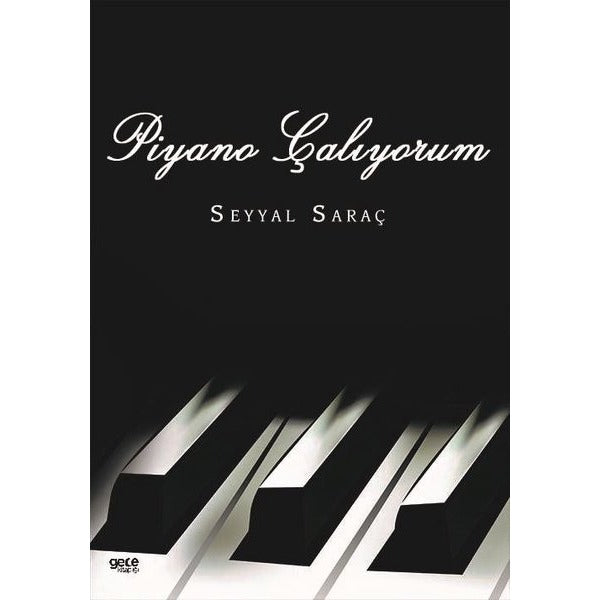 Piyano Çalıyorum | Gece Kitaplığı