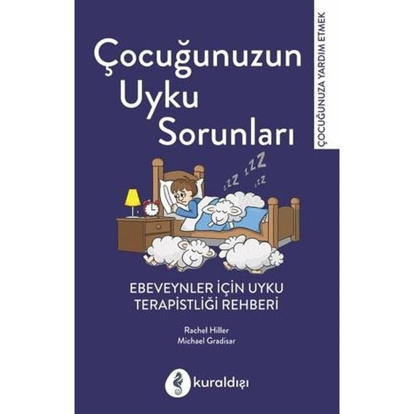 Çocuğunuzun Uyku Sorunları | Kuraldışı Yayınları