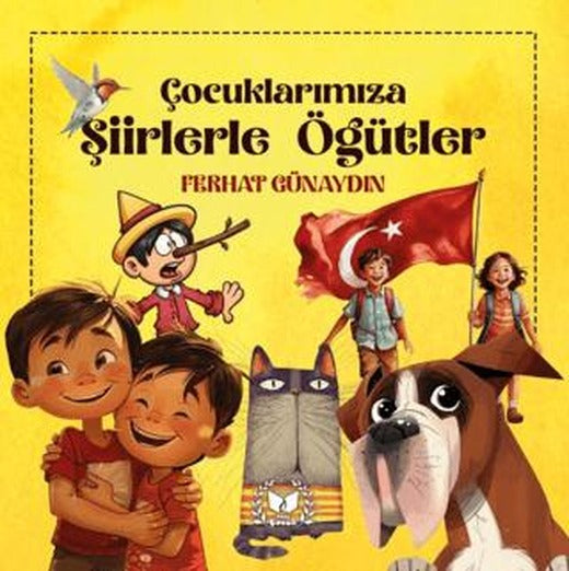 Çocuklarımıza Şiirlerle Öğütler | Ateş Yayınları (Ciltsiz)