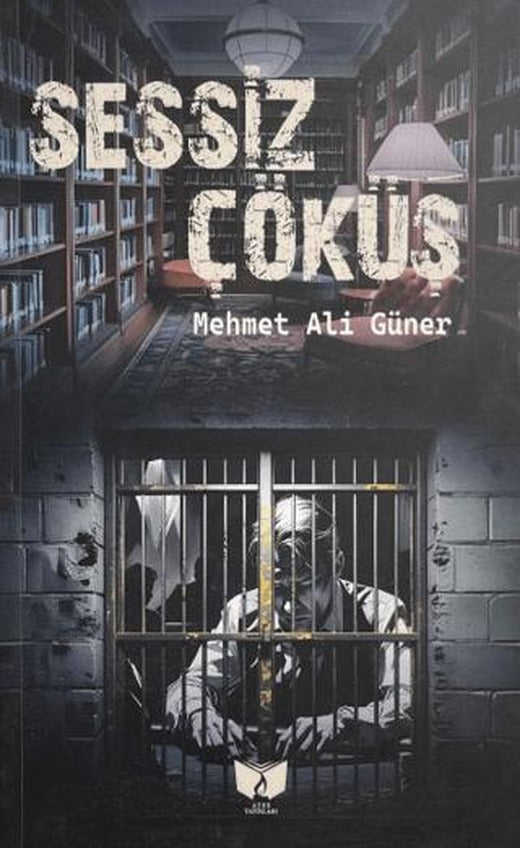 Sessiz Çöküş | Ateş Yayınları (Ciltsiz)