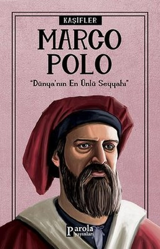 Marco Polo-Kaşifler | Parola Yayınları