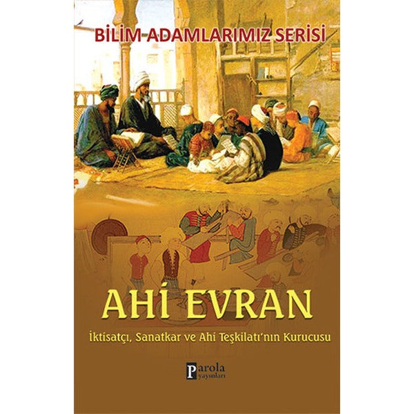 Ahi Evran | Parola Yayınları