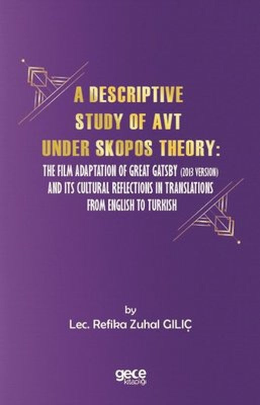 A Descriptive Study of Avt Under Skopos Theory | Gece Kitaplığı
