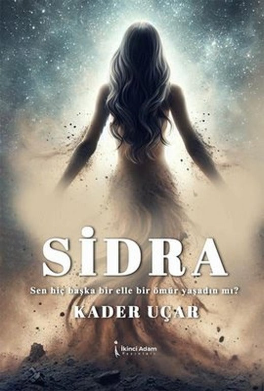 Sidra | İkinci Adam Yayınları (İnce Kapak)