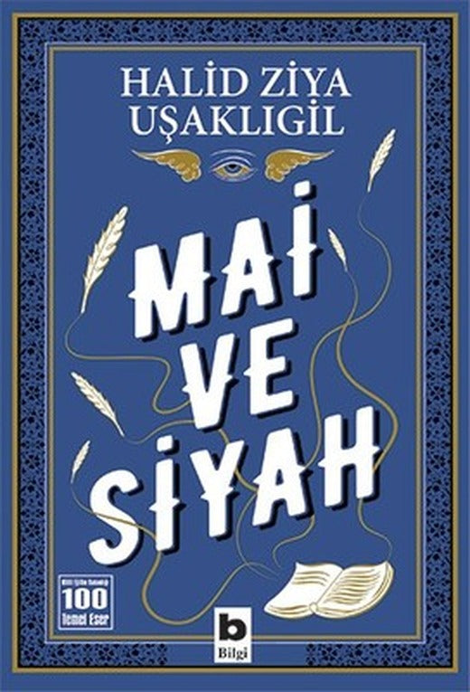 Mai ve Siyah-100 Temel Eser | Bilgi Yayınevi