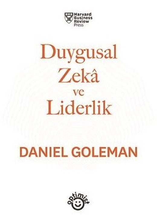 Duygusal Zeka ve Liderlik | Optimist