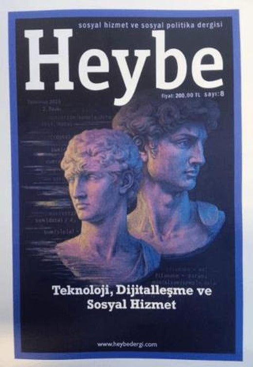 Heybe Sosyal Hizmet ve Sosyal Politika Dergisi Sayı: 8 Temmuz 2025 | Nika Yayınevi (Ciltsiz)