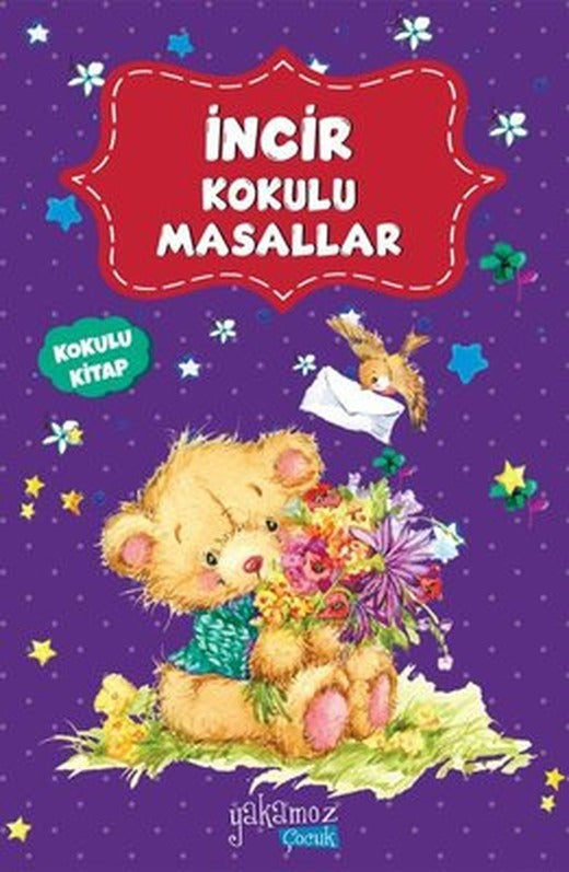 İncir Kokulu Masallar | Yakamoz Yayınları