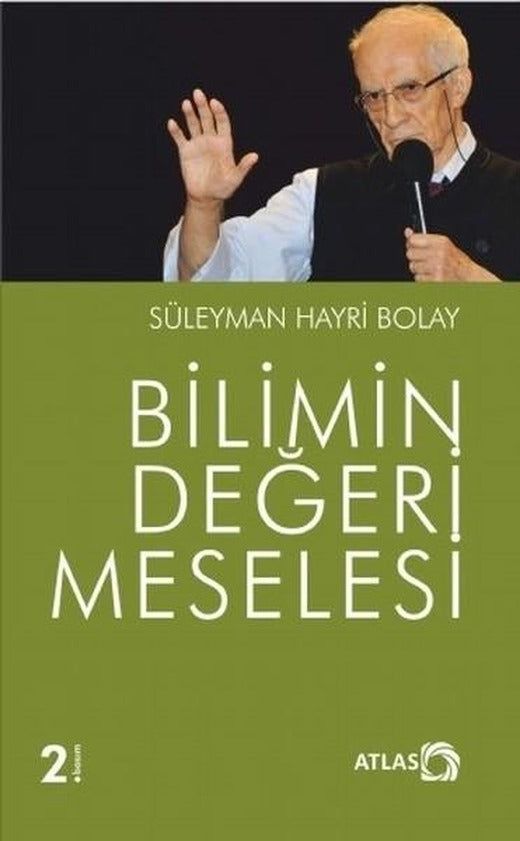Bilimin Değeri Meselesi | Atlas Kitap (İnce Kapak)