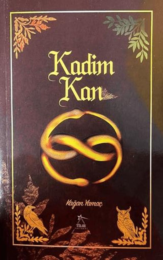 Kadim Kan | Tilge Yayınevi (Ciltsiz)
