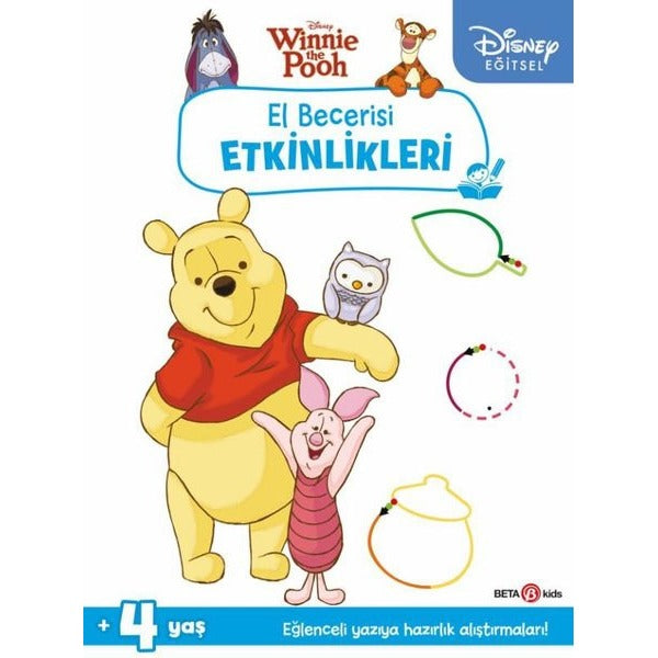 Disney Eğitsel Winnie the Pooh El Becerisi Etkinlikleri Yazıya Hazırlık 4+Yaş | Beta Kids (İnce Kapak)