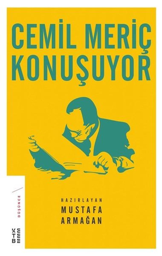 Cemil Meriç Konuşuyor | Ketebe (Ciltli)