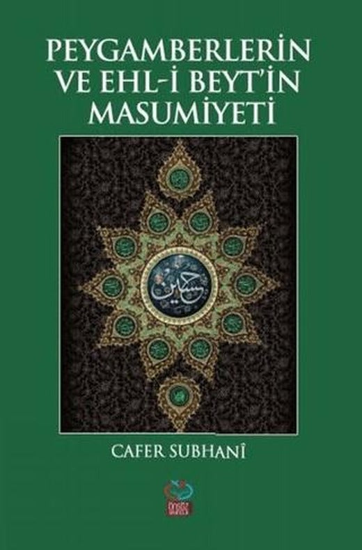 Peygamberlerin ve Ehl-i Beyt’in Masumiyeti