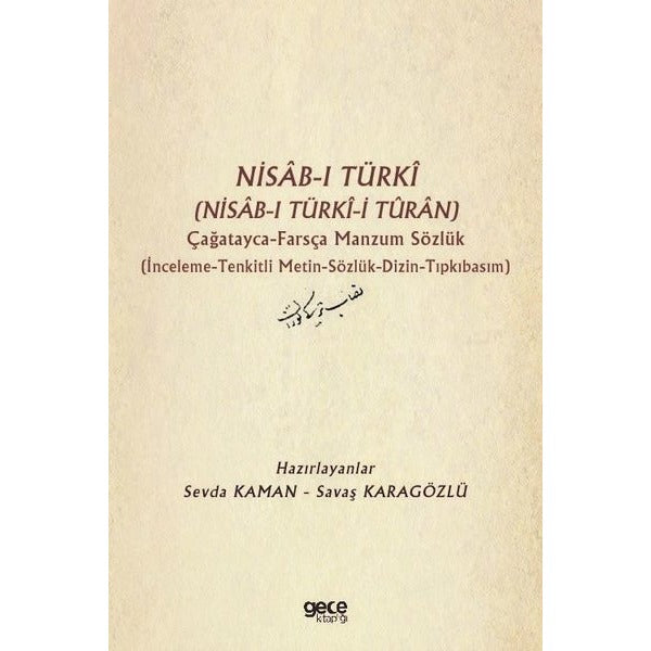 Nisab-ı Türki- Nisab-ı Türki-i Turan - Çağatayca Farsça Manzum Sözlük | Gece Kitaplığı