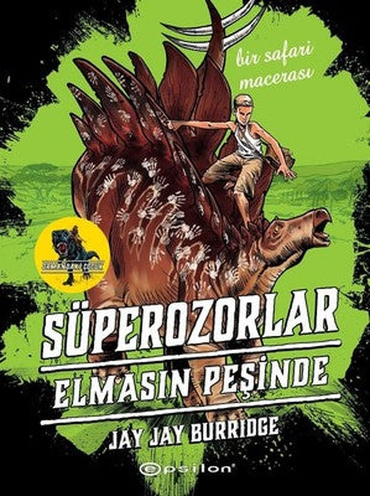 Süperozorlar 2-Elmasın Peşinde | Epsilon Yayınevi