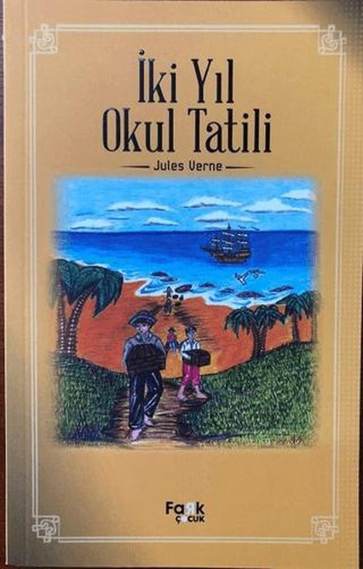 İki Yıl Okul Tatili