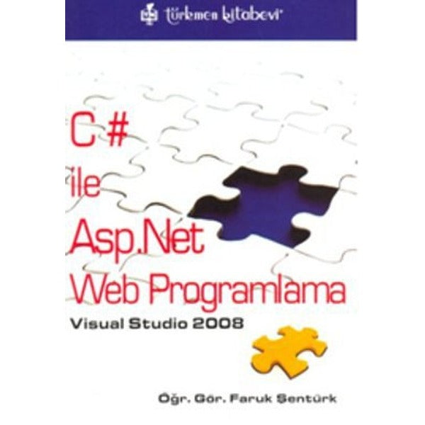 C# ile Asp.Net Web Programlama | Türkmen Kitabevi (Ciltsiz)