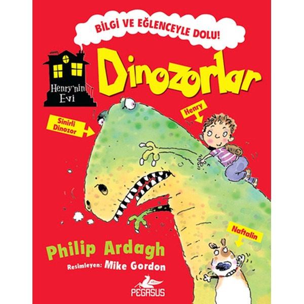 Dinozorlar - Henry'nin Evi | Pegasus (İnce Kapak)