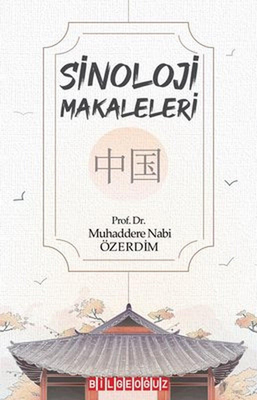 Sinoloji Makaleleri | Bilgeoğuz Yayınları