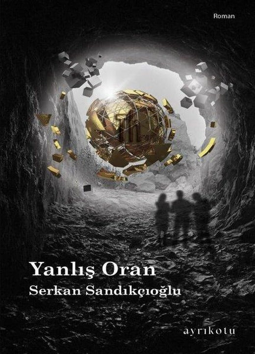 Yanlış Oran | Ayrıkotu Yayınları (İnce Kapak)