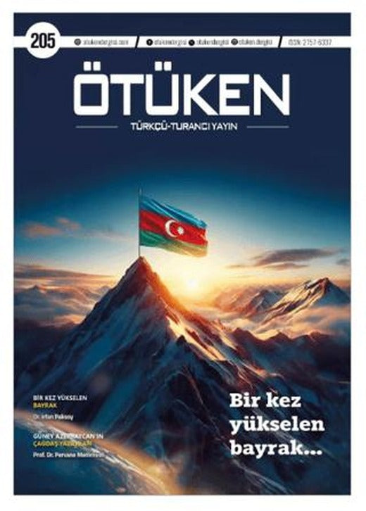 Ötüken Dergisi Sayı: 205 Ocak - Şubat 2025 | Ötüken Dergisi (Ciltsiz)